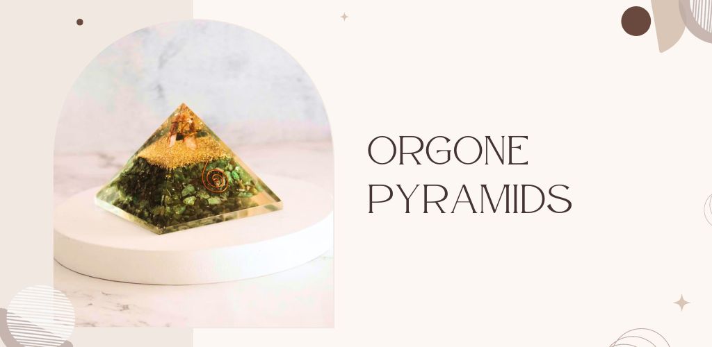 orgone pyramids